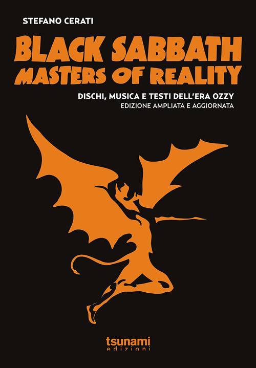 Black Sabbath. Masters of reality. Dischi, musica e testi dell'era Ozzy (1969-1978) - Stefano Cerati - copertina