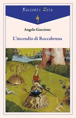 L'incendio di Roccabruna