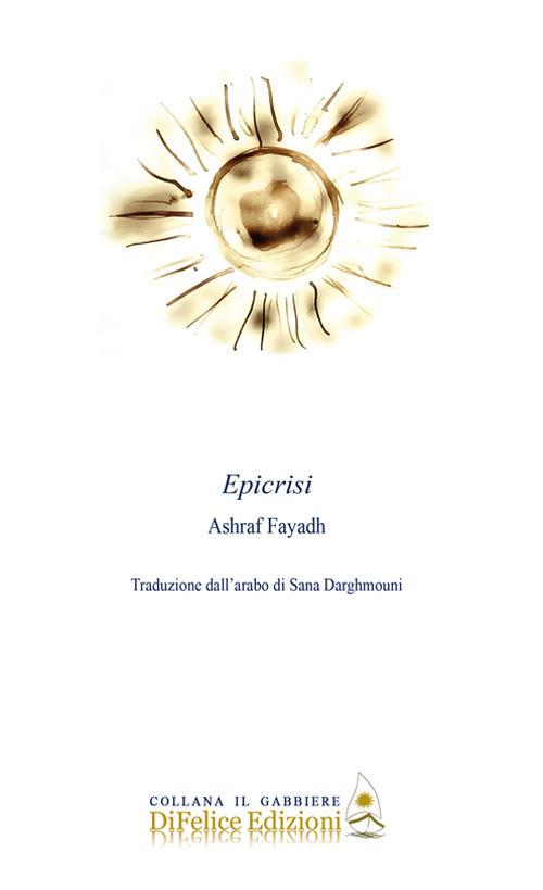 Epicrisi - Ashraf Fayadh - copertina