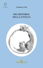 Nei dintorni della civiltà