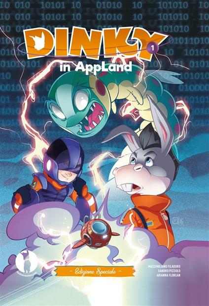 Dinky in AppLand - Massimiliano Filadoro,Florean Arianna,Sandro Pizziolo - ebook