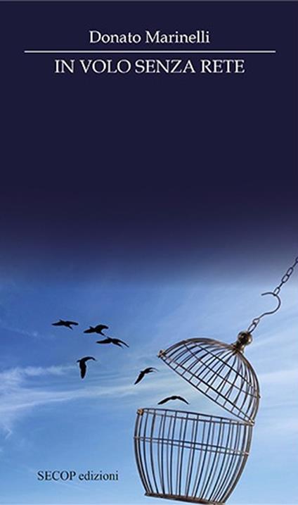 In volo senza rete - Donato Marinelli - copertina