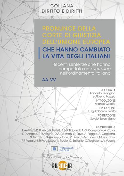 Pronunce della corte di giustizia dell'Unione Europea che hanno cambiato la vita degli italiani. Recenti sentenze che hanno comportato un overruling nell'ordinamento italiano - copertina