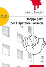 Troppi gatti per l'ispettore focaccia