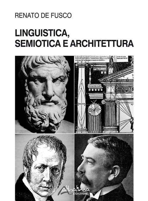 Linguistica, semiotica e architettura - Renato De Fusco - copertina