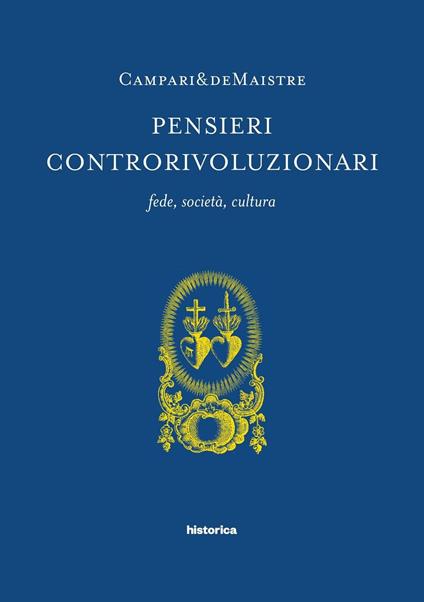 Pensieri controrivoluzionari. Fede, società, cultura - copertina