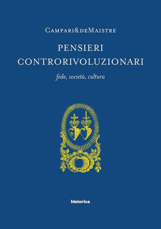 Pensieri controrivoluzionari. Fede, società, cultura - copertina