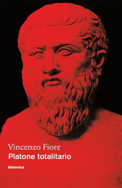 Platone totalitario - Vincenzo Fiore - copertina