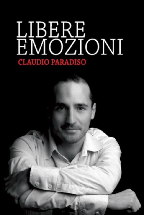 Libere emozioni - Claudio Paradiso - copertina
