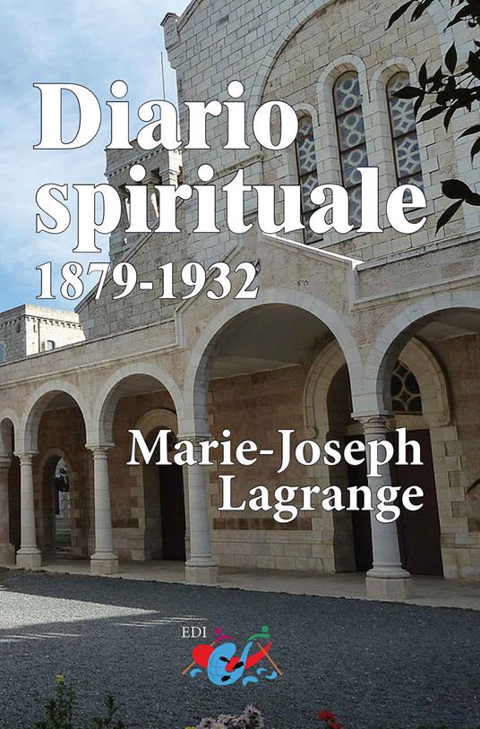 Diario spirituale. 1879-1932. Nuova ediz. - M. Joseph Lagrange - copertina