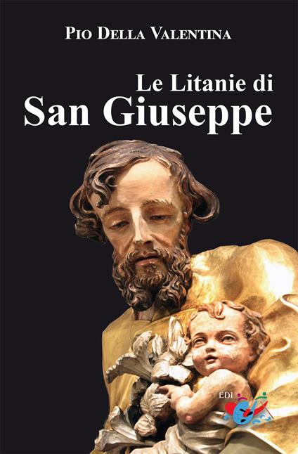 Le litanie di San Giuseppe - Pio Della Valentina - copertina