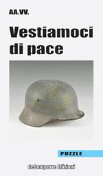 Vestiamoci di pace