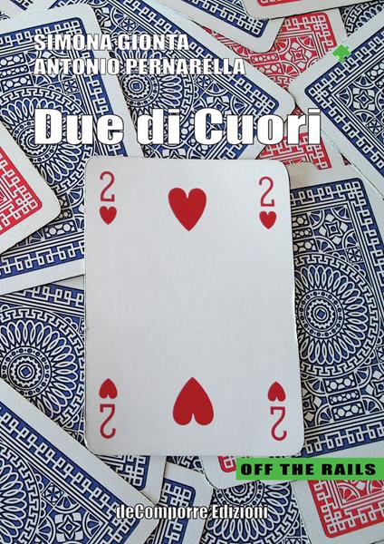 Due di cuori - Simona Gionta,Antonio Pernarella - copertina