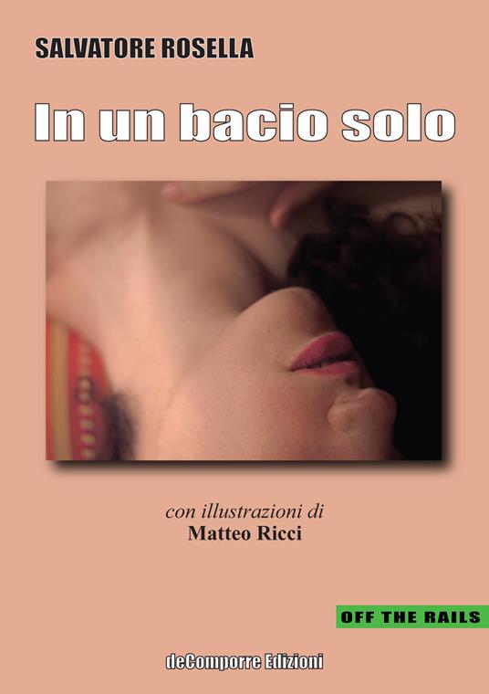 In un bacio solo - Salvatore Rosella - copertina