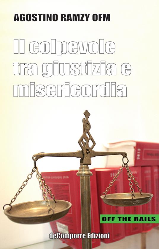 Il colpevole fra giustizia e misercordia - Agostino Ramzy OFM - copertina