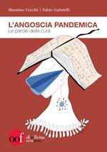 L' angoscia pandemica. Le parole della cura