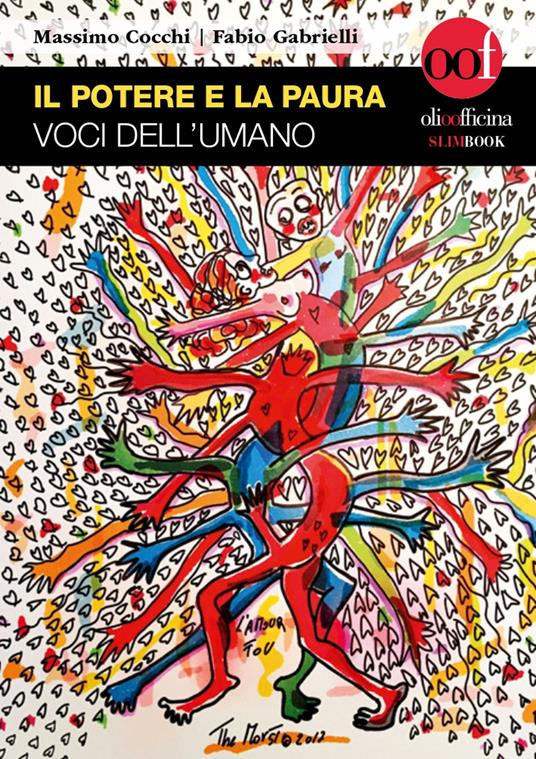 Il potere e la paura. Voci dell'umano - Massimo Cocchi,Fabio Gabrielli - copertina
