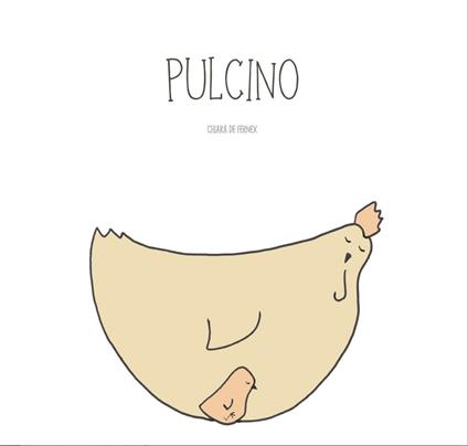 Pulcino - Chiara De Fernex - copertina