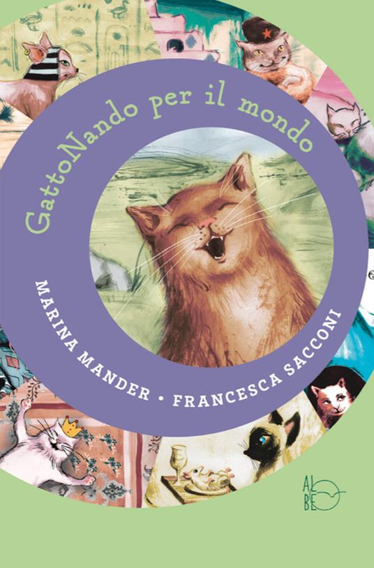 GattoNando per il mondo - Marina Mander,Francesca Sacconi - copertina