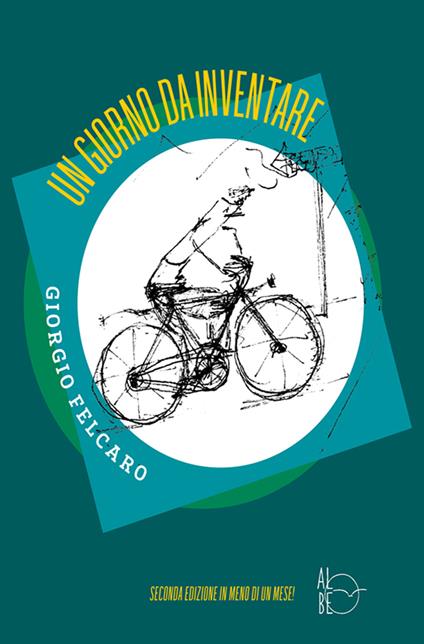 Un giorno da inventare - Giorgio Felcaro - copertina