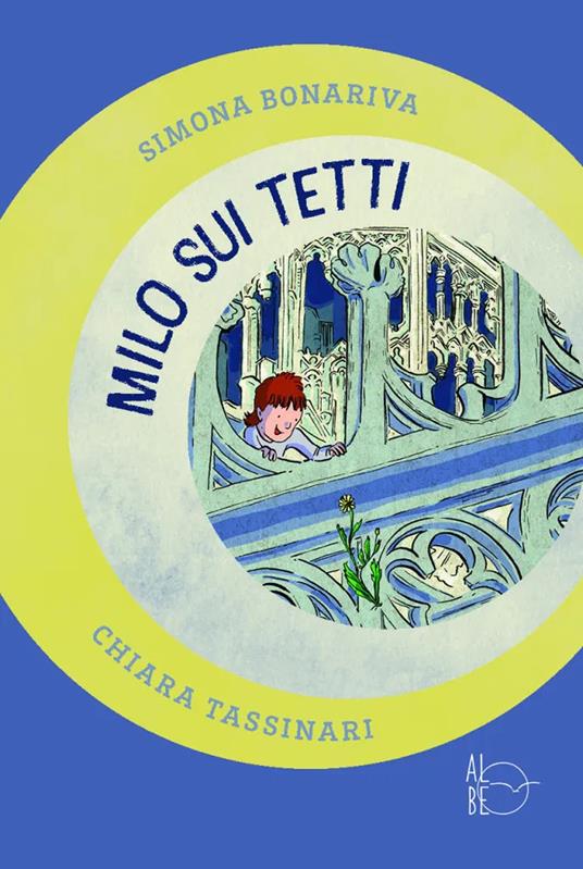 Milo sui tetti - Simona Bonariva,Chiara Tassinari - copertina