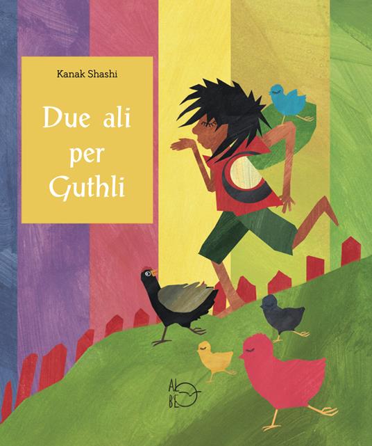 Due ali per Guthli - Kanak Shashi - copertina