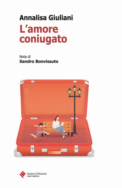 L'amore coniugato - Annalisa Giuliani - copertina