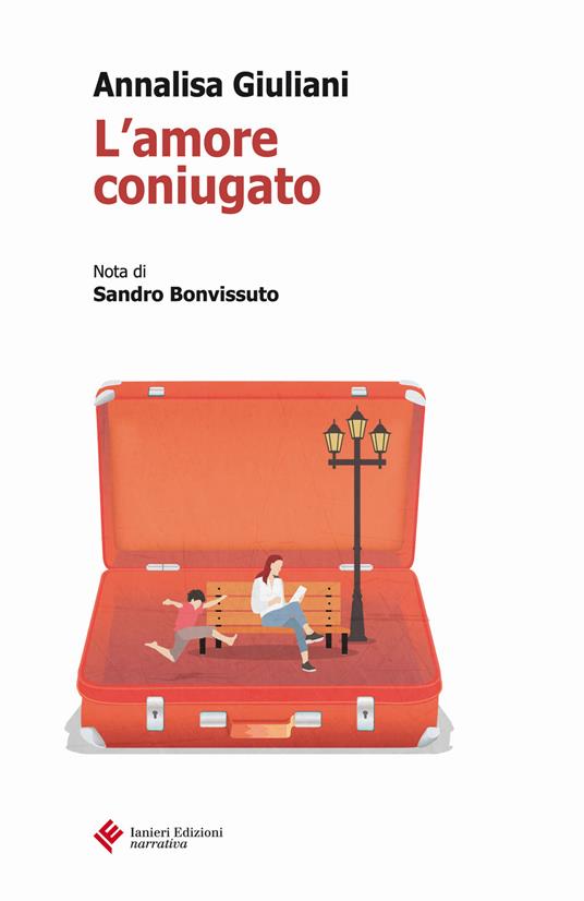 L'amore coniugato - Annalisa Giuliani - copertina