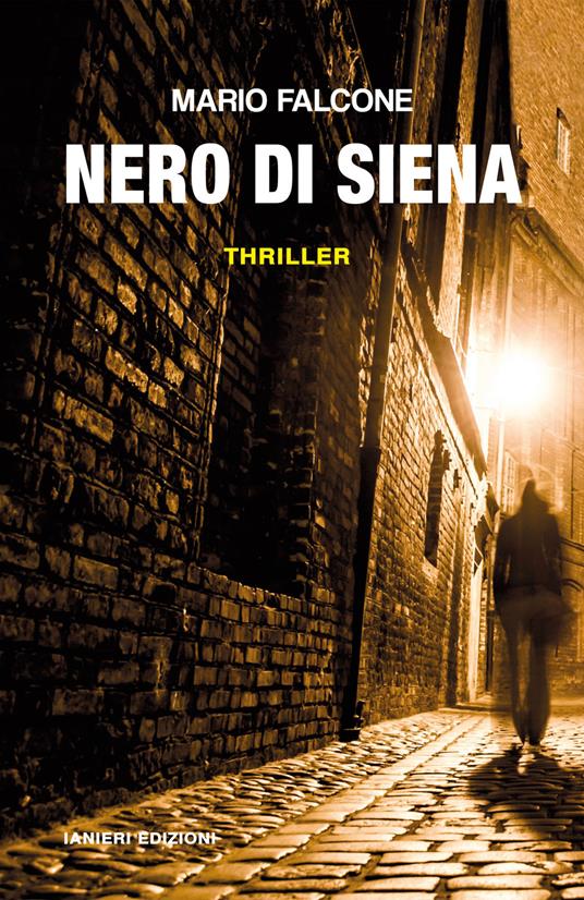 Nero di Siena - Mario Falcone - copertina