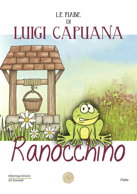 Ranocchino. Le fiabe di Luigi Capuana - Luigi Capuana - copertina