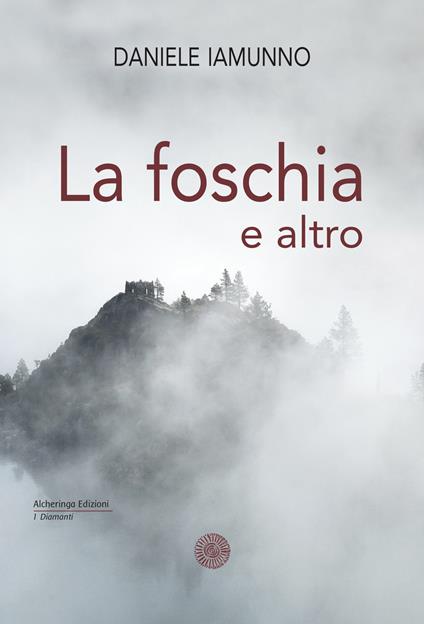 La foschia e altro - Daniele Iamunno - copertina