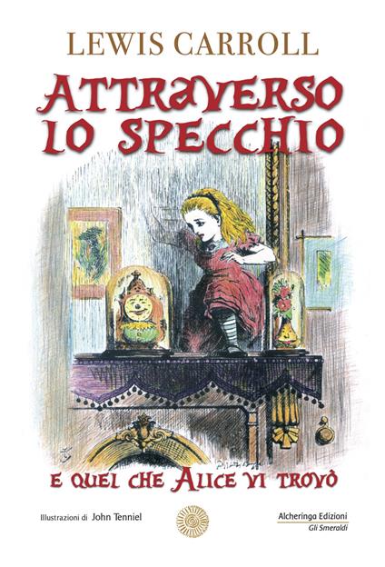 Attraverso lo specchio - Lewis Carroll - copertina