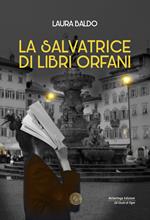 La salvatrice di libri orfani