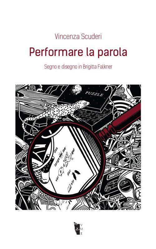 Performare la parola. Segno e disegno in Brigitta Falkner - Vincenza Scuderi - copertina