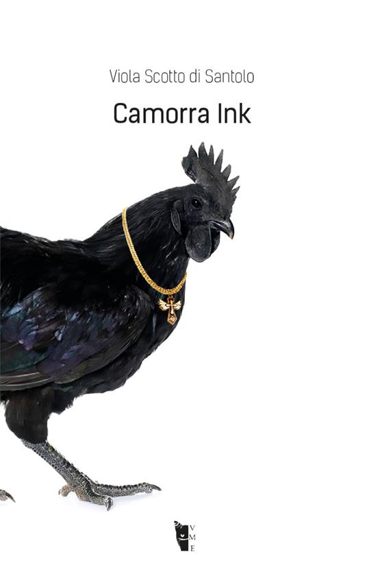Camorra Ink - Viola Scotto di Santolo - copertina