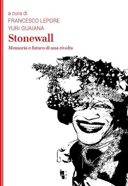 Stonewall. Memoria e futuro di una rivolta - copertina