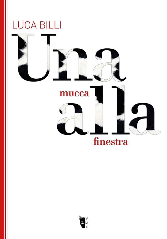 Una mucca alla finestra - Luca Billi - copertina