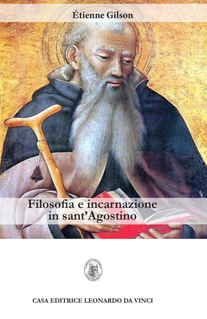 Filosofia e incarnazione in sant'Agostino - Étienne Gilson - copertina