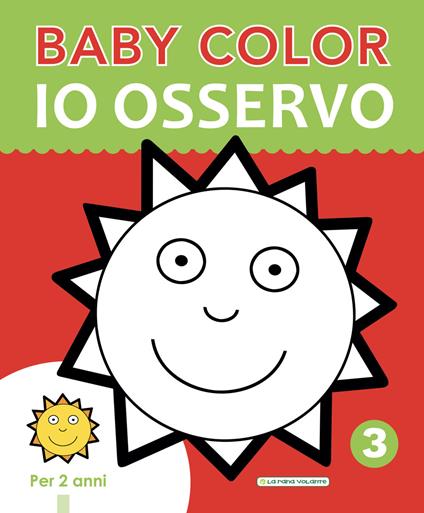 Io osservo. Baby color. Ediz. a colori - copertina