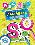 ABC e 123. Impara l'alfabeto e i numeri. Ediz. illustrata
