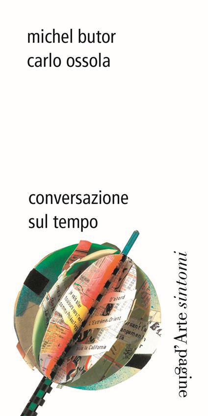 Conversazione sul tempo - Michel Butor,Carlo Ossola - copertina