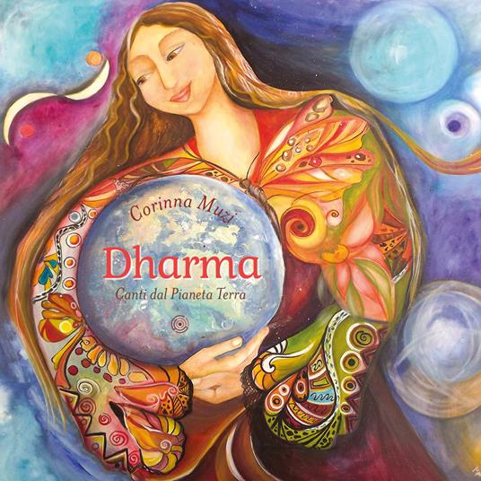 Dharma. Canti dal pianeta Terra - Corinna Muzi - copertina