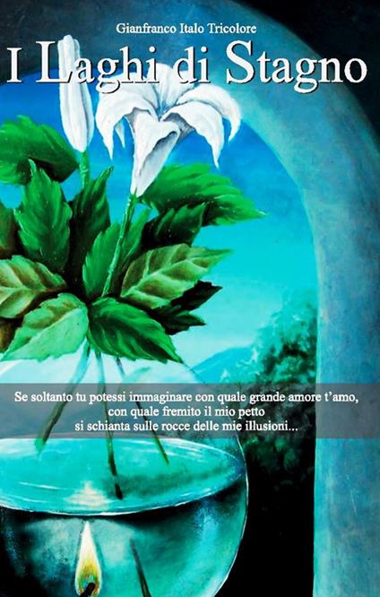 I laghi di stagno - Gianfranco Italo Tricolore - copertina