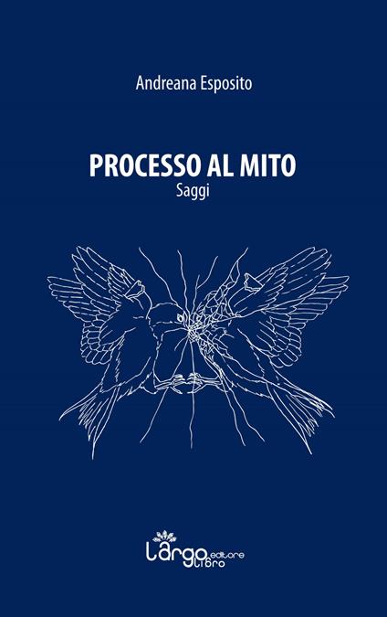 Processo al mito - Andreana Esposito - copertina