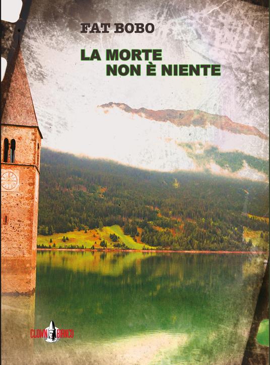 La morte non è niente - Bobo Fat - ebook