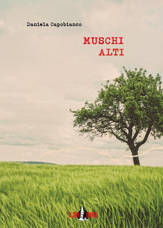 Muschi alti. Con ebook - Daniela Capobianco - copertina