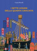I sette uomini della Quarta Crociata