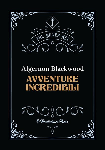 Avventure incredibili - Algernon Blackwood - copertina