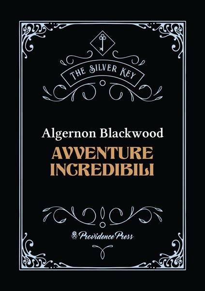 Avventure incredibili - Algernon Blackwood - copertina