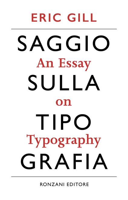Saggio sulla tipografia-An essay on typography. Ediz. illustrata - Eric Gill - copertina